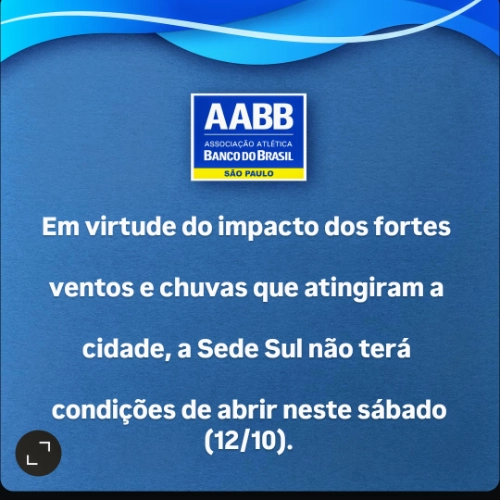 A Sede Sul não abrirá neste sábado (12/10)