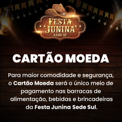 Cartão moeda - Festa Junina AABB São Paulo