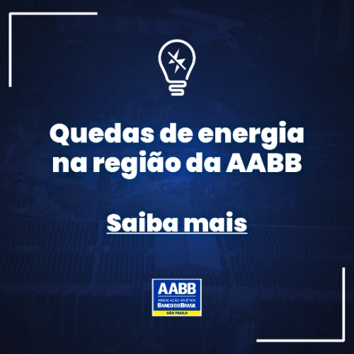 Comunicado - Quedas de energia na região da AABB