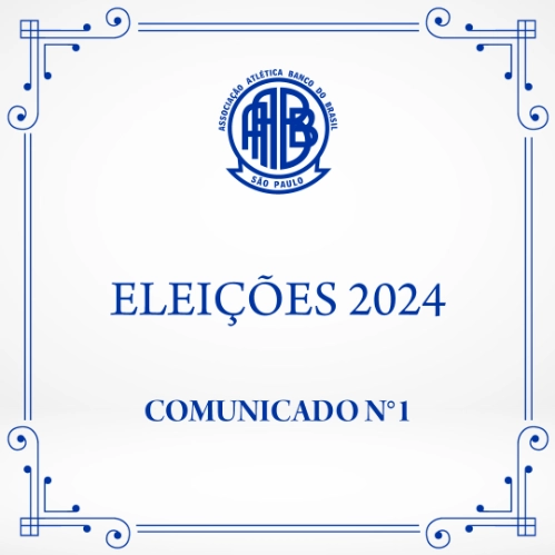 Eleições AABB-SP 2024 - Comunicado nº 1