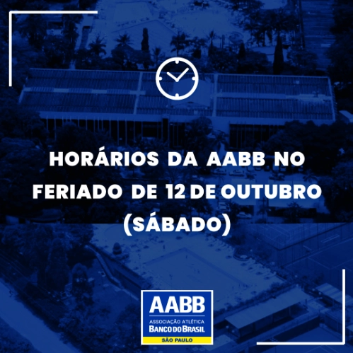 Horários da AABB no feriado de 12 de outubro