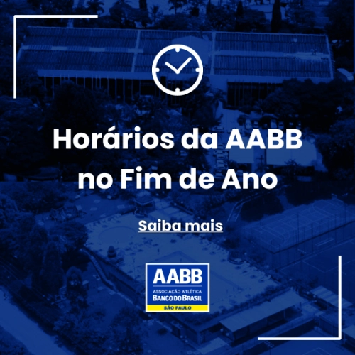 Horários da AABB no Fim de Ano
