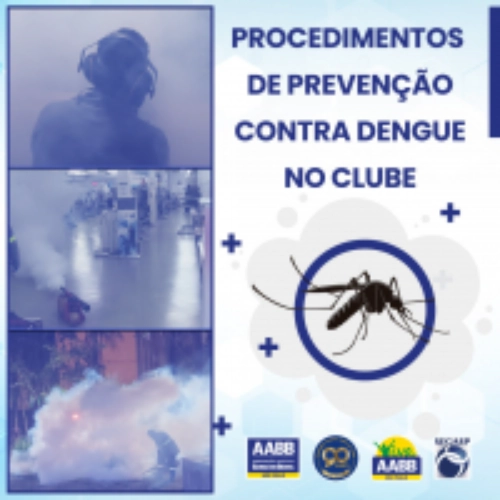 Procedimentos de Prevençaõ Contra a Dengue no Clube