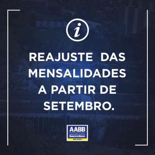 Reajuste das mensalidades em setembro/2024