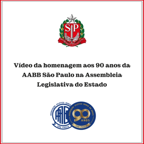 Vídeo da homenagem aos 90 anos da AABB São Paulo na Assembleia Legislativa do Estado