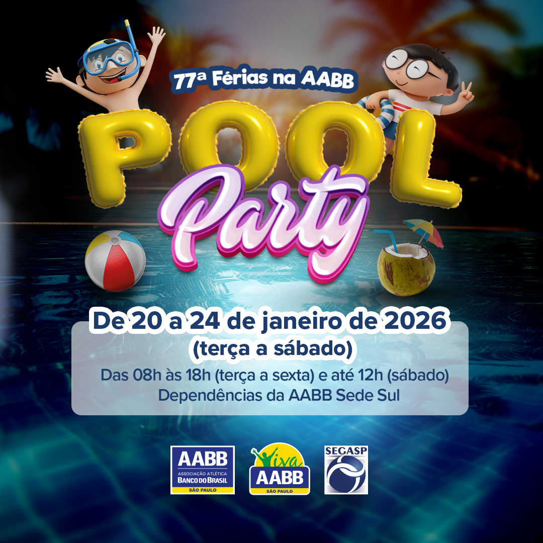 77ª Férias na AABB – Pool Party