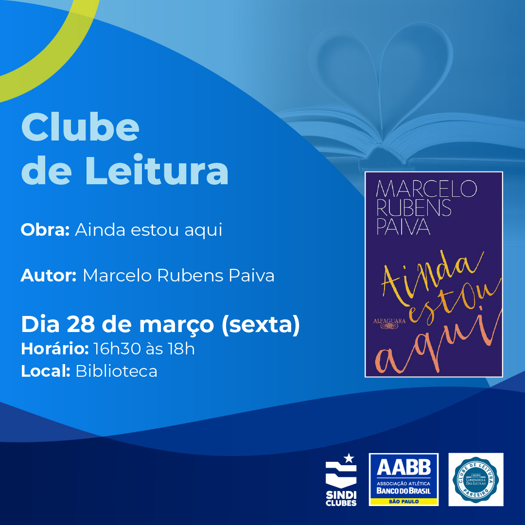 Clube de Leitura – Ainda estou aqui