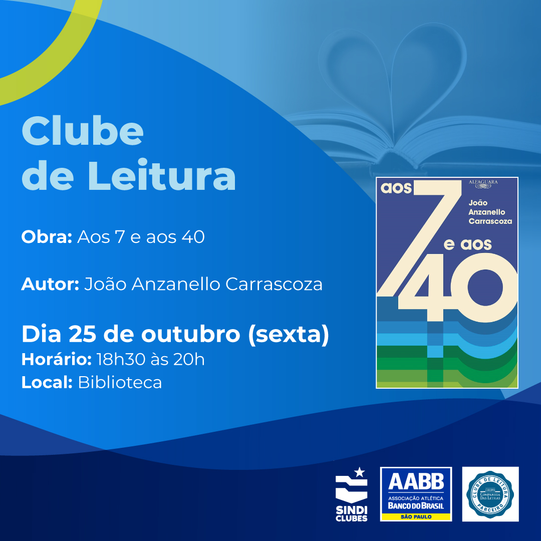 Clube de Leitura – Aos 7 e aos 40