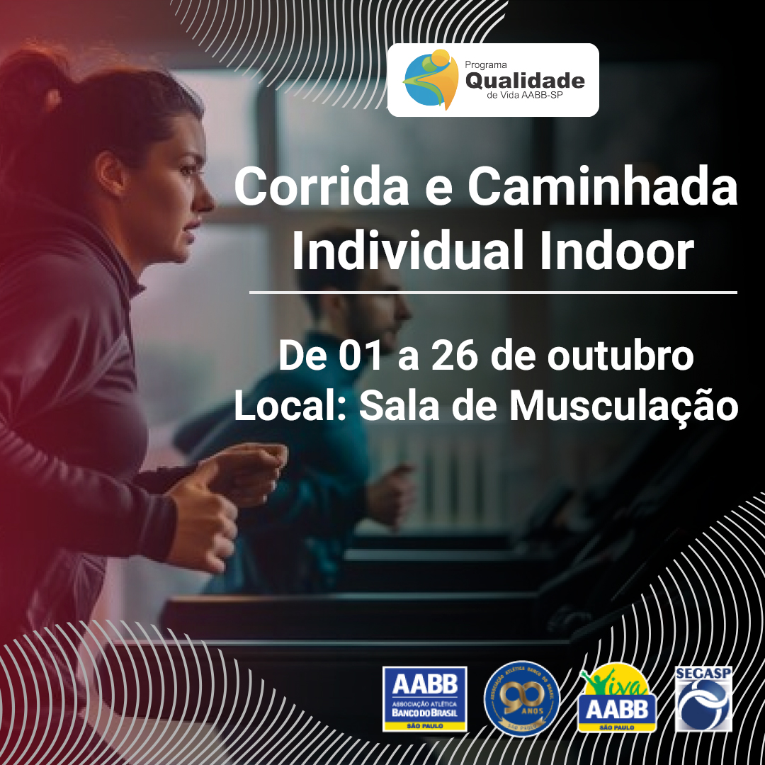 Corrida e Caminhada Individual Indoor