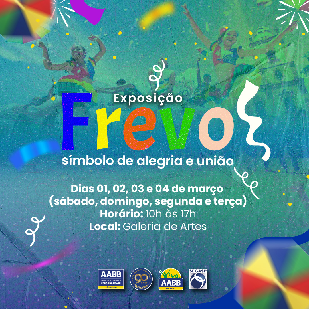 Exposição Frevo – Símbolo de alegria e união