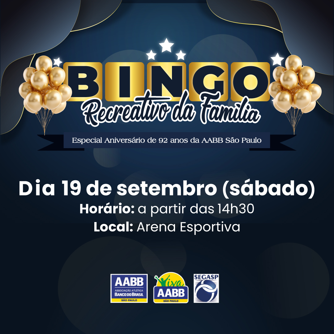 🤞🏻 Bingo Recreativo da Família - Especial de Aniversário de 92 anos da AABB São Paulo