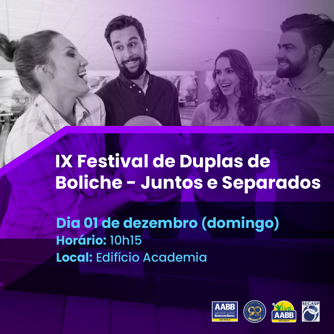 IX Festival de Duplas de Boliche - Juntos e Separados