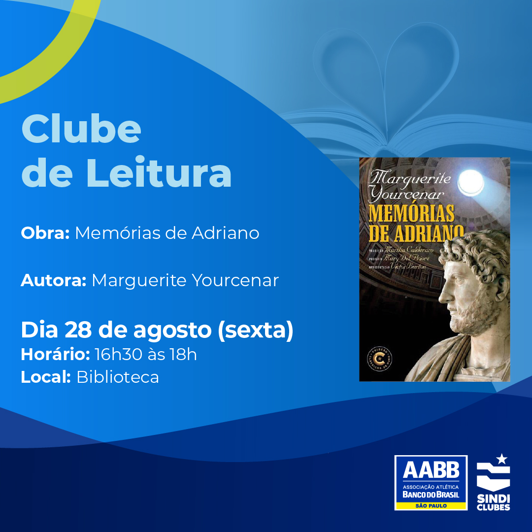Clube de Leitura – Memórias de Adriano