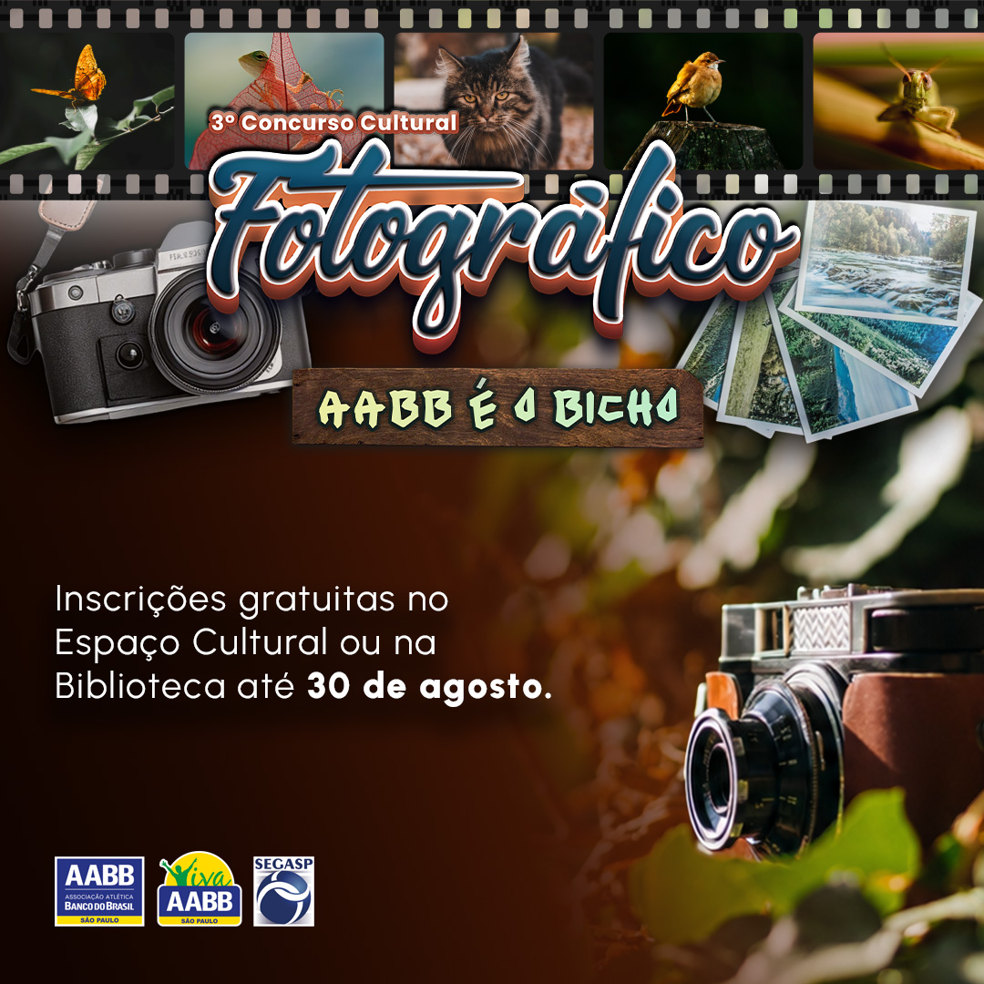 3º Concurso Cultural Fotográfico – AABB é o Bicho