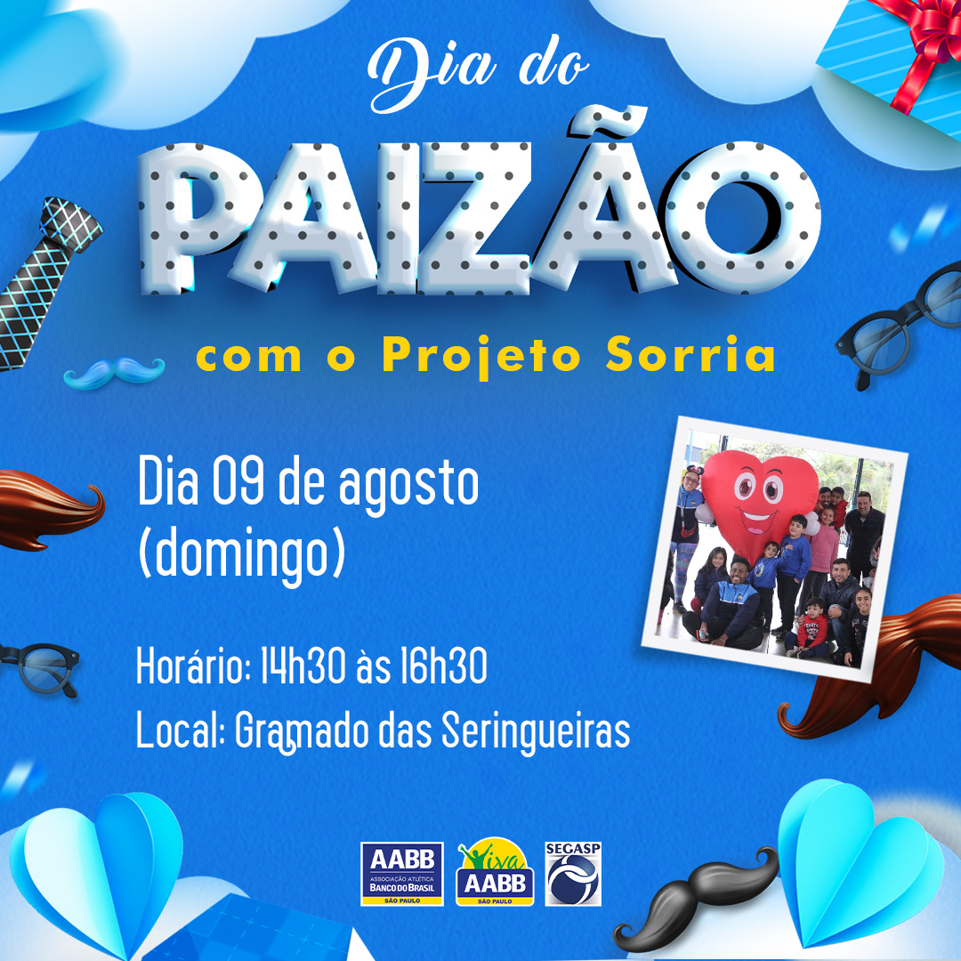 Dia do Paizão com o Projeto Sorria