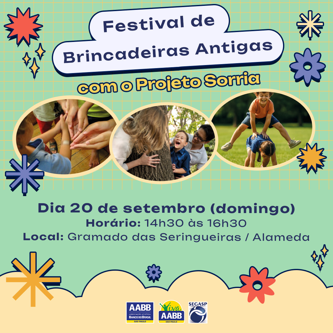 Festival de Brincadeiras Antigas com o Projeto Sorria