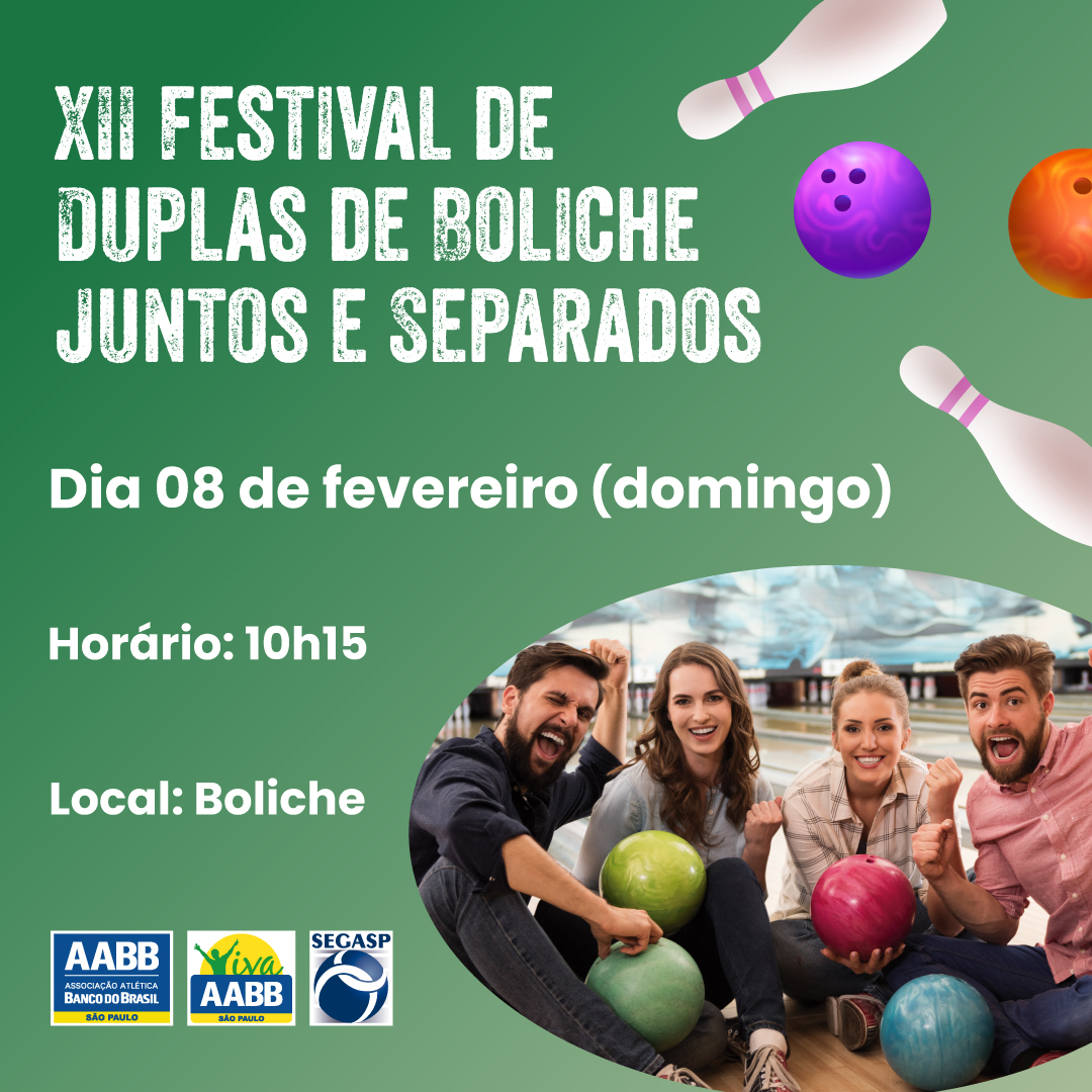 XII Festival de Duplas de Boliche Juntos e Separados