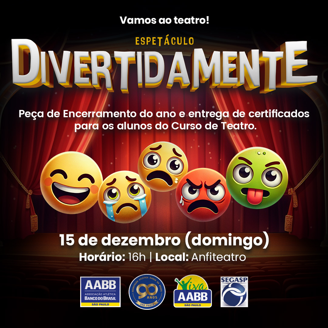 Vamos ao teatro! Espetáculo Divertidamente