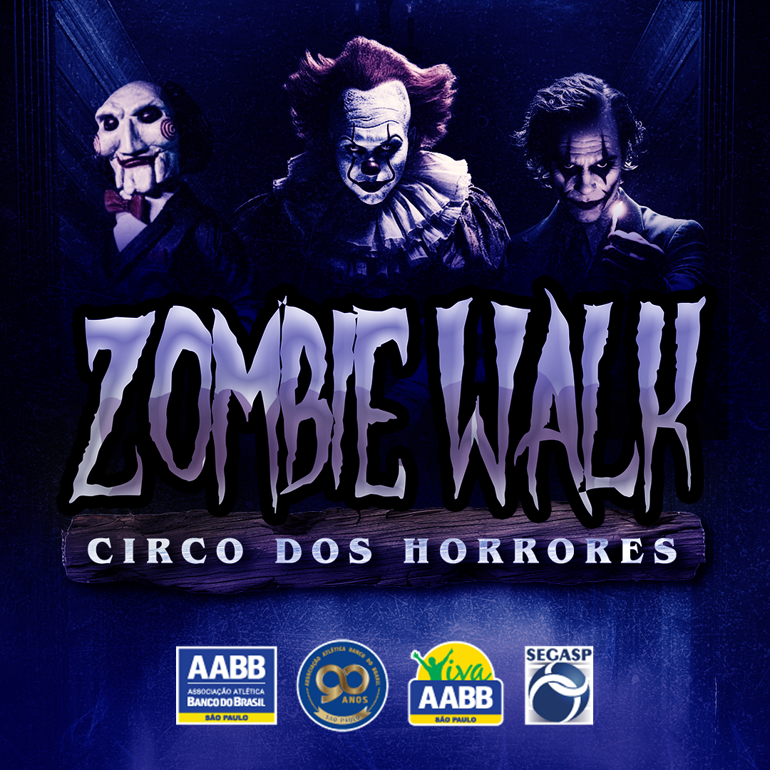 Zombie Walk - Circo dos Horrores